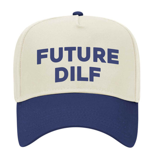 FUTURE DILF Trucker Hat