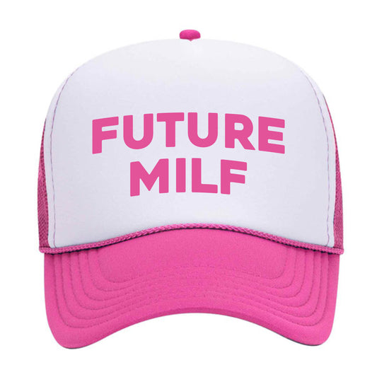 FUTURE MILF Trucker Hat2.0